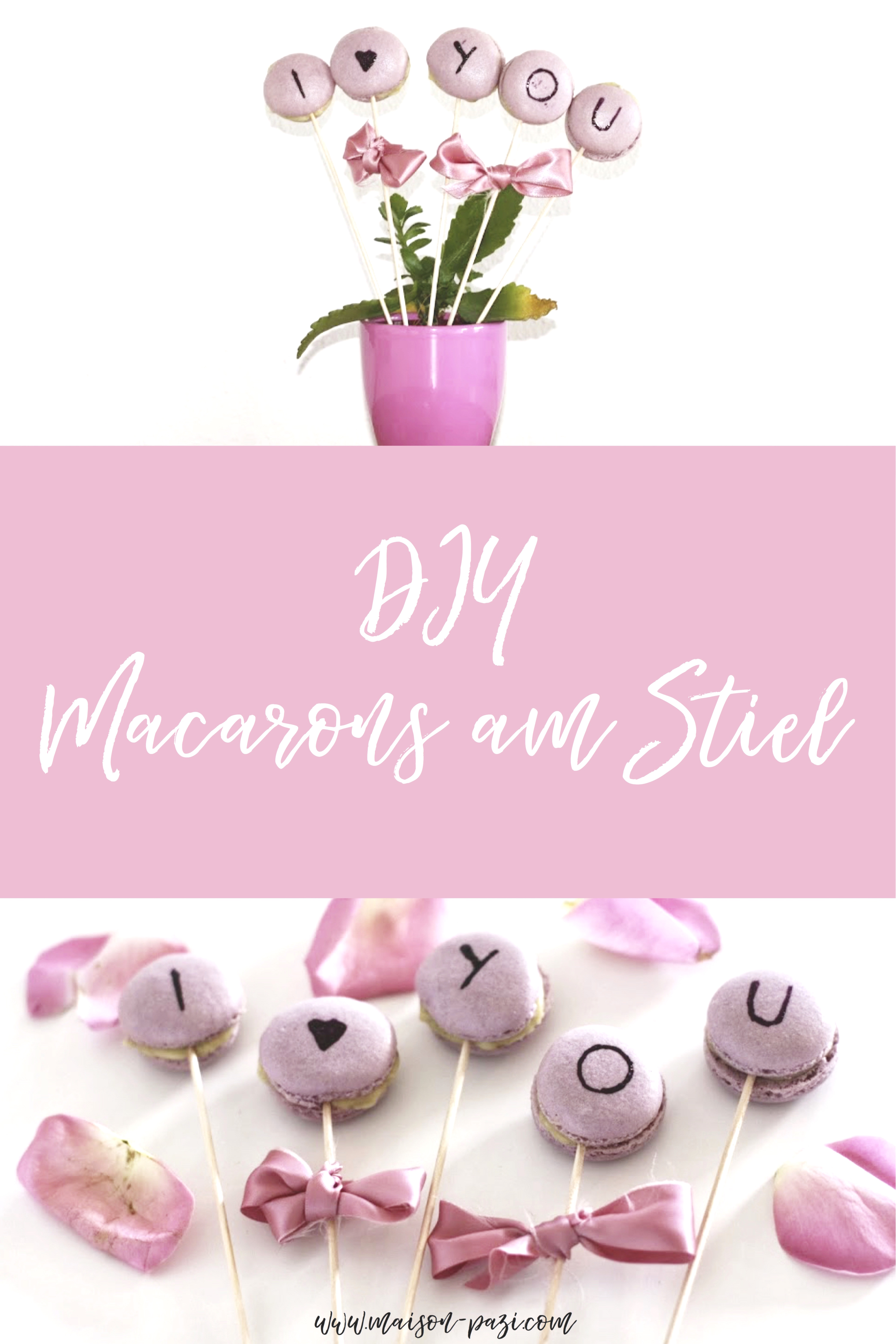 DIY Macarons am Stiel als perfektes Geschenk für den Muttertag oder Valentinstag, Macarons einfach selber machen, einfaches Macarons Rezept