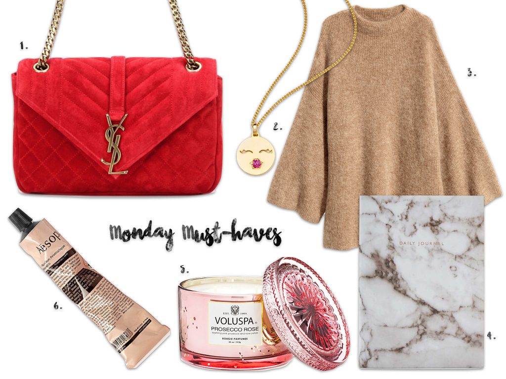 Monday Must-haves Maison Pazi Saint Laurent Bag, Aesop Hand Balm, Voluspa Prosecco, socosi Ketten, H&M Turtleneck Pullover, Daily Planer Urban Outfitters